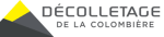 Décolletage de la Colombière